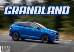 Image de l'actualité:Essai Opel Grandland Hybrid 225 : modernisation en douceur