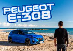 Nouvelle Peugeot E-308 E Style : Toujours trop cher ... !