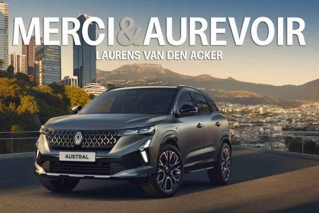 Nouveau Renault Austral : Merci & au revoir Laurens