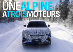 Alpine A390 : 1 moteur à l'avant & 2 à l'arrière ... la belle promesse de Dieppe