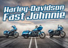 Harley Davidson Fast Johnnie : l'hommage au Porcelet