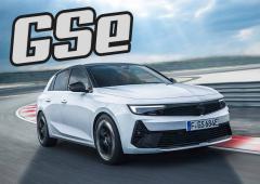 Image principalede l'actu: Opel Astra GSe : performances et prix
